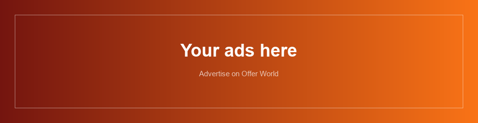 Your ads here - Advertise on Offer World